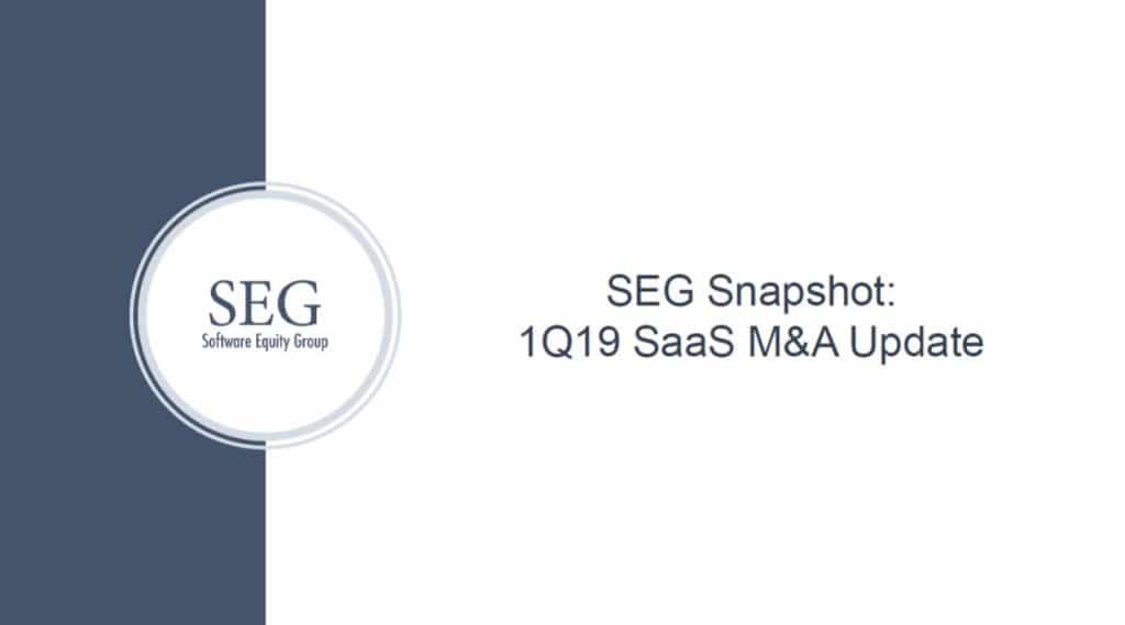 Software Equity Group Q1 2019 SaaS M&A Update