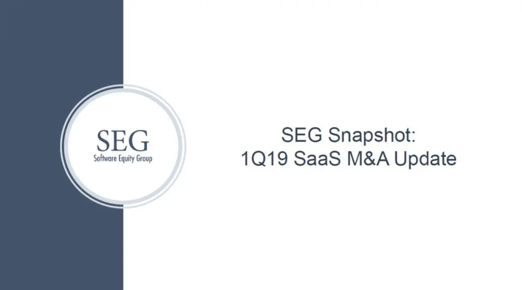 Software Equity Group Q1 2019 SaaS M&A Update