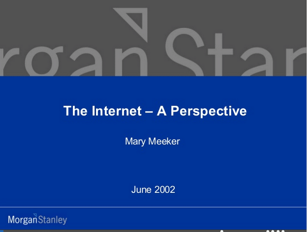 Mary Meeker Internet Trends 2002