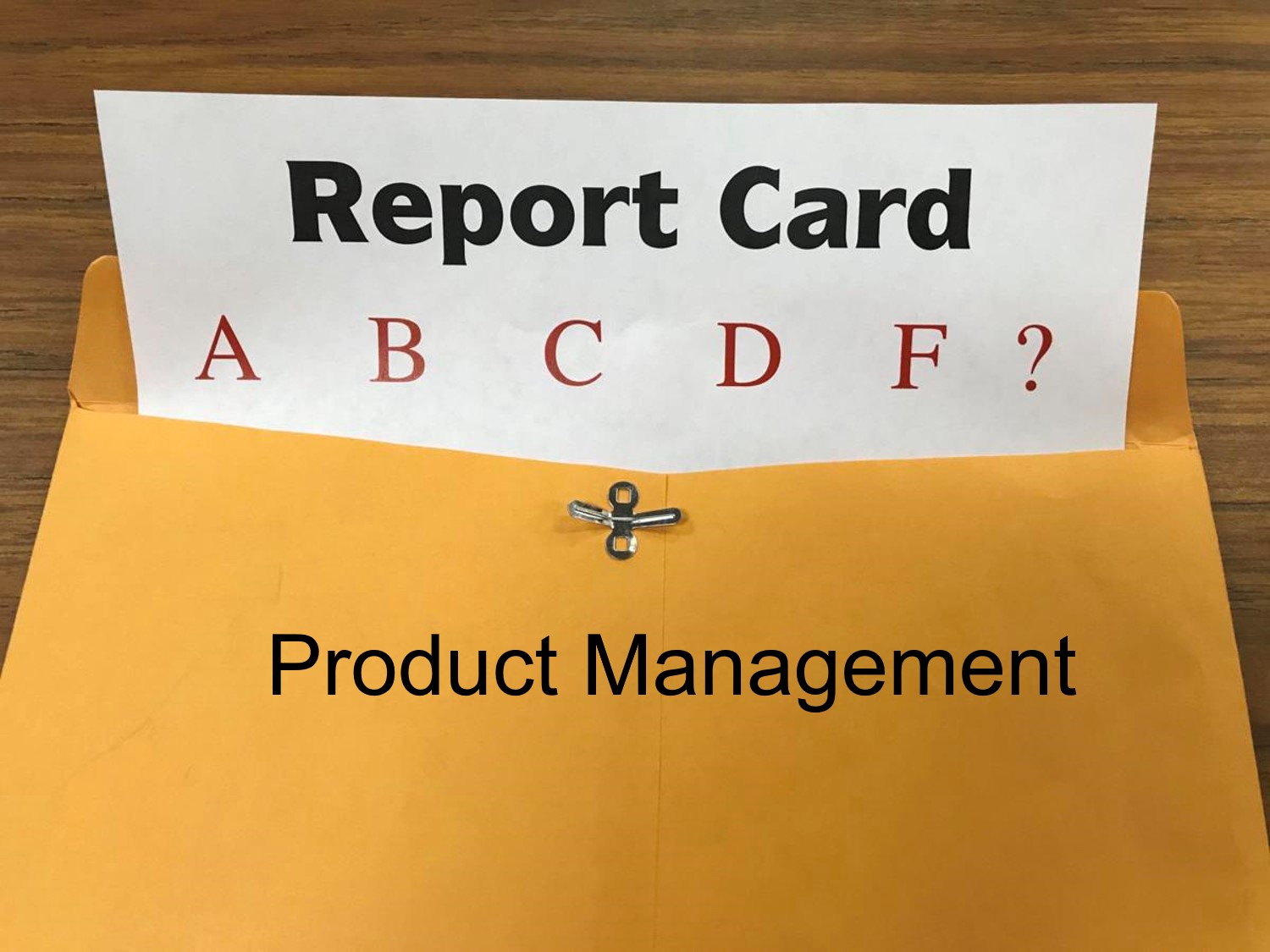 product management report card