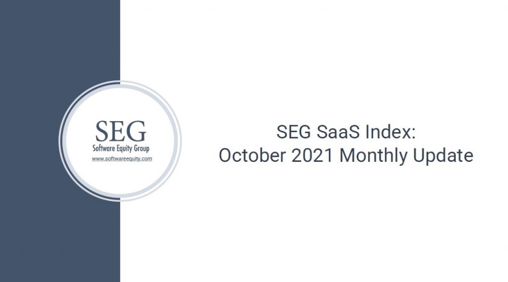 Software Equity Group October 2021 SaaS M&A Update