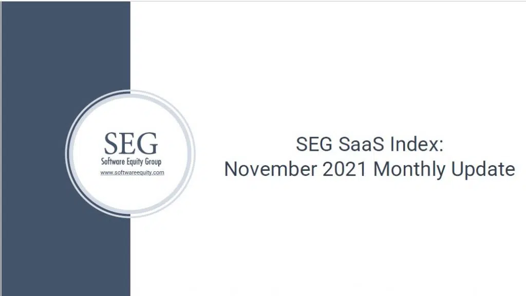 Software Equity Group November 2021 SaaS M&A Update 
